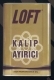 loft kalıp ayırıcı